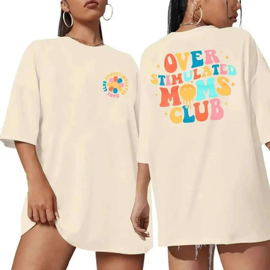 Oversized Mama Tshirts for Women Overstimulated Moms Club Shirt Funny
